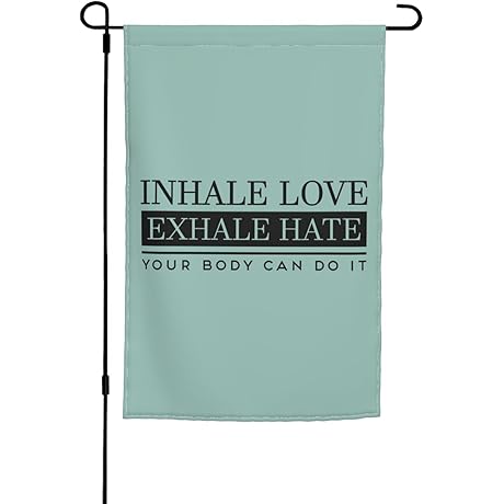 Double Sided Inhale Love Exhale Hate Garden Flag
