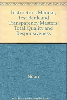 Paperback Instructor's Manual, Test Bank and Transparency Masters: Total Quality and Responsiveness Book