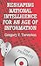 Reshaping National Intelligence for an Age of Information (RAND Studies in Policy Analysis)