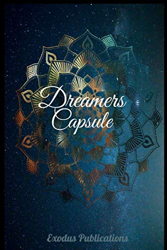 Exodus Publications: Dream Capsule