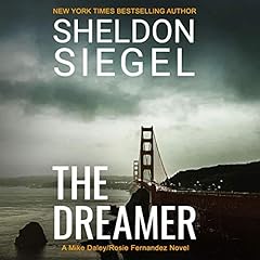 The Dreamer Audiolibro Por Sheldon Siegel arte de portada
