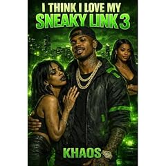 I Think I Love My Sneaky Link 3 Audiolibro Por Khaos arte de portada