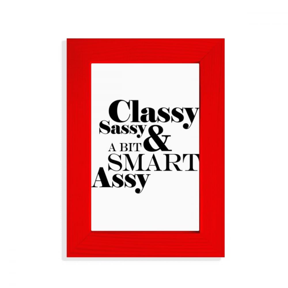 Cadre photo avec citation Classy Sassy Rouge, le cadeau idéal pour une amie