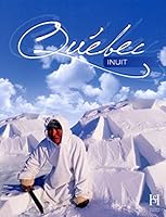 Québec amérindien et inuit 2923794168 Book Cover