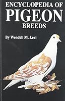 Encyclopedia of Pigeon Breeds B002LLTTIA Book Cover