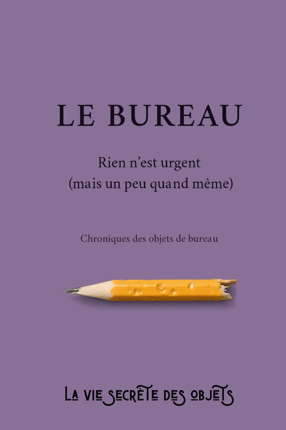 Le bureau: Rien n'est urgent (mais un peu quand même)