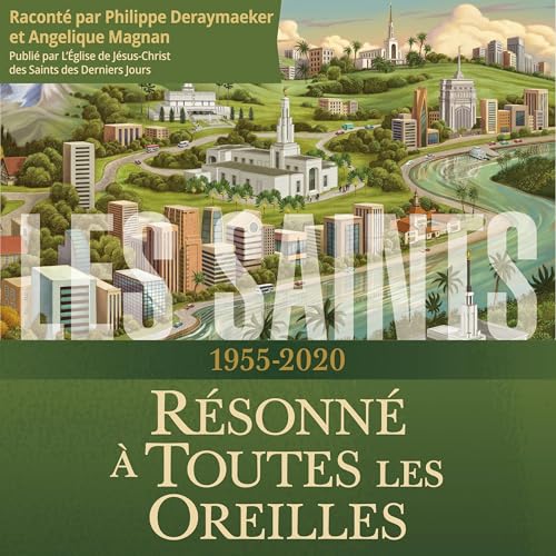 Les saints: L’histoire de l’Église de Jésus-Christ dans les derniers jours Audiolibro Por L'É