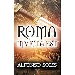 ROMA INVICTA EST Audiolibro Por Alfonso Sol&iacute;s arte de portada