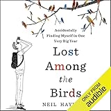 Lost Among the Birds: Accidentally Finding Myself in One Very Big Year