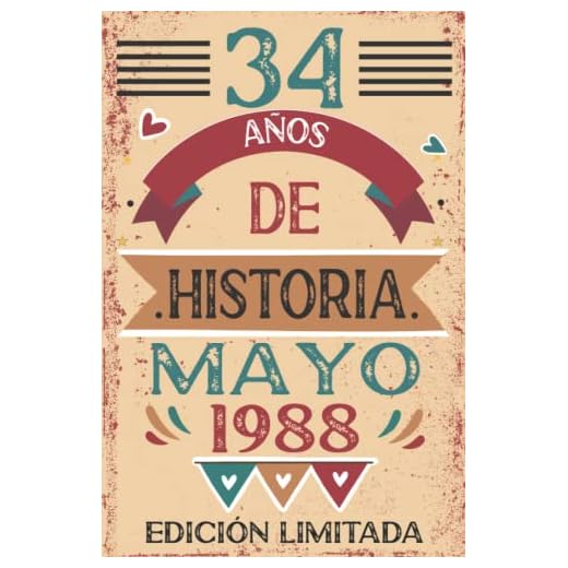 34 Años De Historia Mayo 1988: 34 años. Libro de visitas, cuaderno, 110 páginas de felicitaciones, idea de regalo, regalo Para la esposa, novia, mujer, La madre