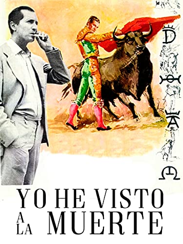 Yo he visto a la muerte