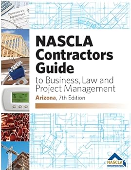 Spiral-bound ARIZONA 7th Edition, NASCLA Contractors Guide to Business, Law and Project Management Book