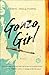 Gonzo Girl: A Novel