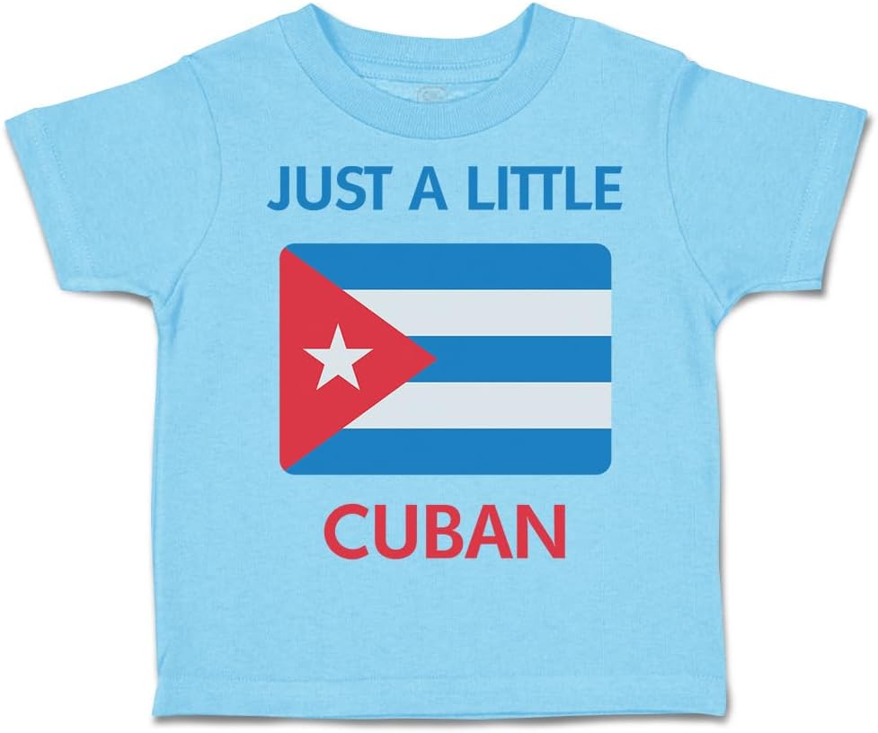 Cute Rascals Toddler T-Shirt Just A Little Cuban Cotton Incredible Little Boy & Girl Clothes