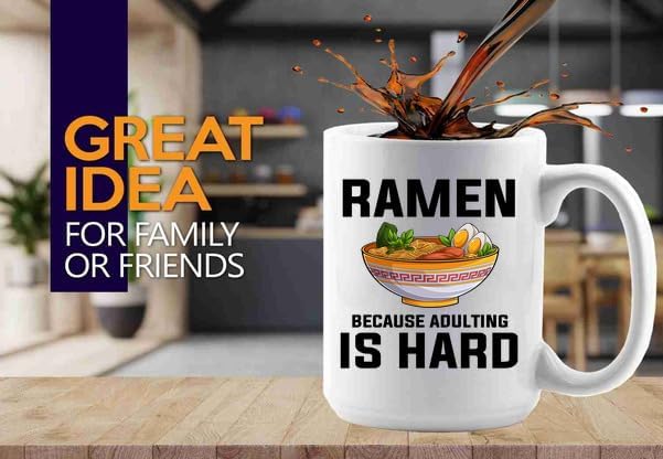 Ramen Coffee Mug 15oz White -Ramen Because adulting - Food Lovers chicken pumpkin vegan pantry spicy noodles image 2