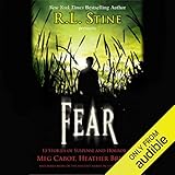 Fear: 13 Stories of Suspense and Horror