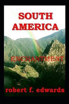 Paperback South America Enchantment Book