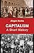 Capitalism: A Short History