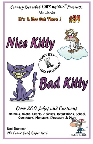 Télécharger Nice Kitty - Bad Kitty - Over 200 Jokes + Cartoons - Animals, Aliens, Sports, Holidays, Occupations, Gratuit