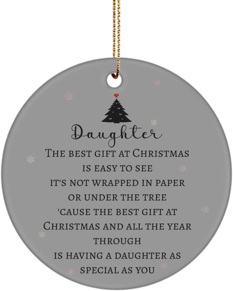 Daughter Christmas Ornament from Mom or Dad Christmas Idea for Girl 3 inch Round Ceramic Holiday Xmas Tree Decor