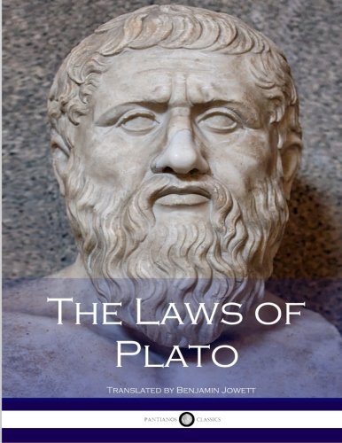 The Laws of Plato 1534611991 Book Cover