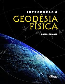Paperback Introducao a Geodesia Fisica [Portuguese] Book