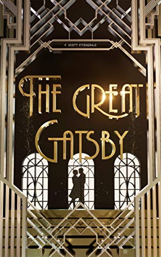 The Great Gatsby (Illustrated Deluxe Edition) (English Edition)