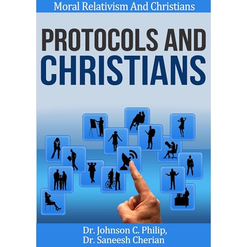 Protocols And The Christian by Dr. Johnson C. Philip, Dr. Saneesh Cherian episode artwork