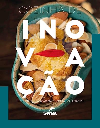 Cozinha de inovação - Volume II: Volume 2 - Abrantes, Gisela