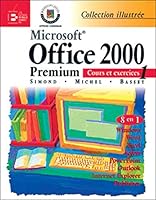 Office 2000 Premium. Cours et exercices 1, avec CD-Rom 2893771726 Book Cover