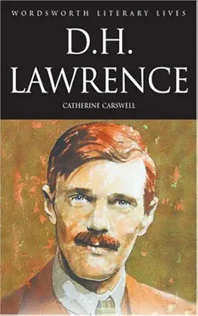 D H Lawrence Catherine Carswell