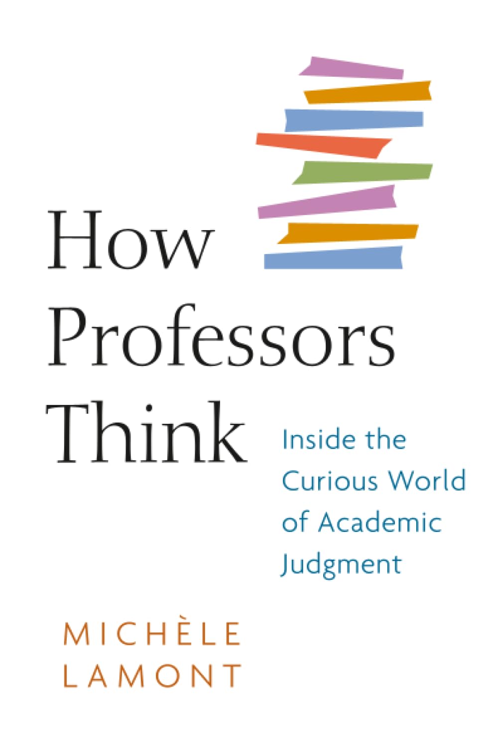 How Professors Think.by Lamont  New 9780674057333 Fast Free Shipping**