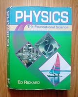 Physics: The Foundational Science Student Text B000HDC4M2 Book Cover