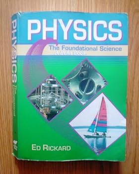 Paperback Physics: The Foundational Science Student Text (ABeka Book) Book