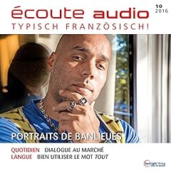 Couverture de &Eacute;coute Audio - Portraits de banlieues. 10/2016