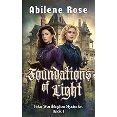 Foundations Of Light Audiolibro Por Abilene Rose arte de portada