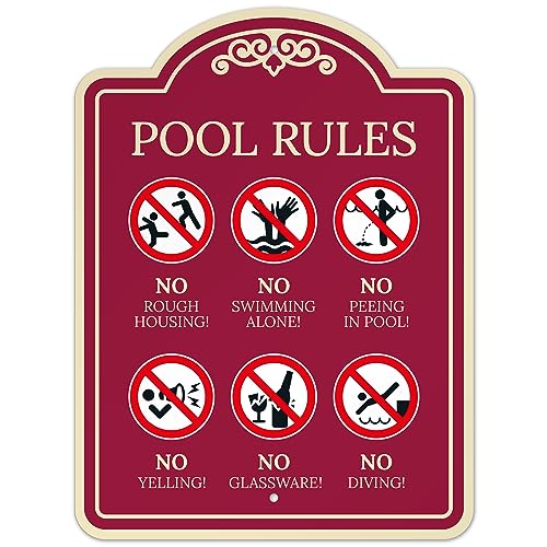 Rules No Rough Housing Yelling Peeing In Pool Diving Swimming Alone And Galssware Sign, Burgundy Dark, 18x24 Inches, ACM, Fade Resistant, Made in USA by Sigo Signs