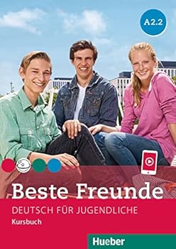 Beste Freunde: Kursbuch A2.2