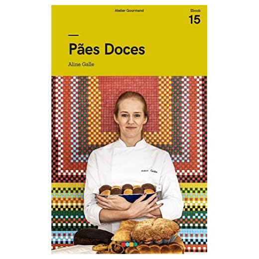 Pães Doces: Tá na Mesa (Panificação)
