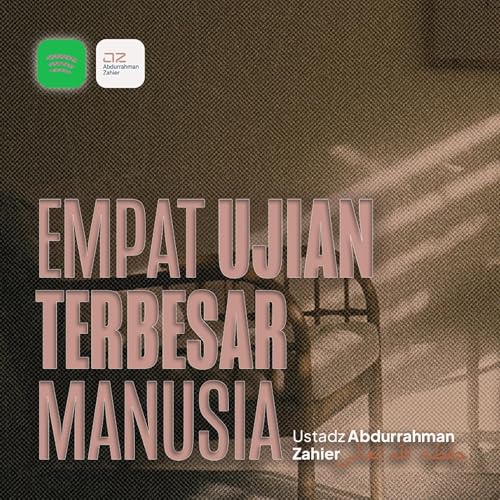 Empat Ujian Terbesar Manusia