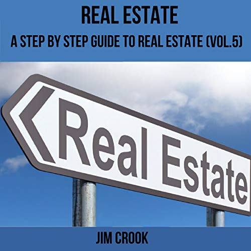 Amazon Real Estate A Step By Step Guide To Real Estate (Vol.5