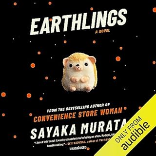 Earthlings Audiobook By Sayaka Murata cover art