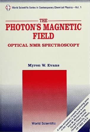 Photon's Magnetic Field, The: Optical Nmr Spectroscopy: 1 book cover