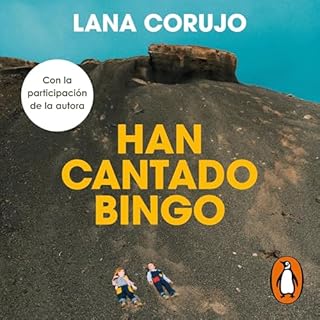 Han cantado bingo Audiolibro Por Lana Corujo arte de portada