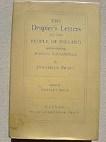 The Drapier's Letters to the People of Ireland Against Receiving Wood's Halfpence B0010HKVEW Book Cover