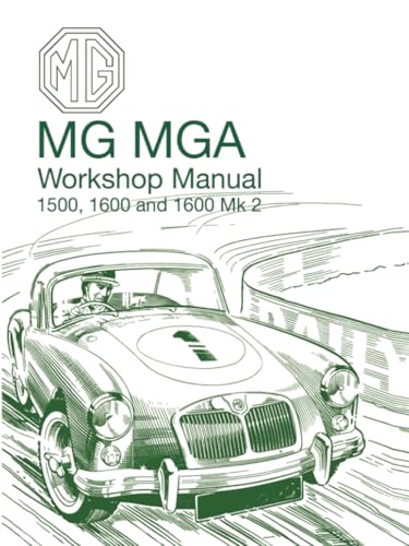 MG MGA Workshop Manual 1500, 1600 and 1600 Mk 2: AKD600D