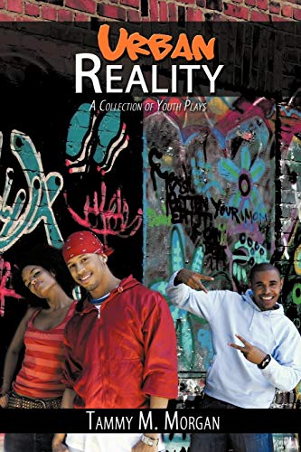 Urban Reality: A Collection of Youth Plays