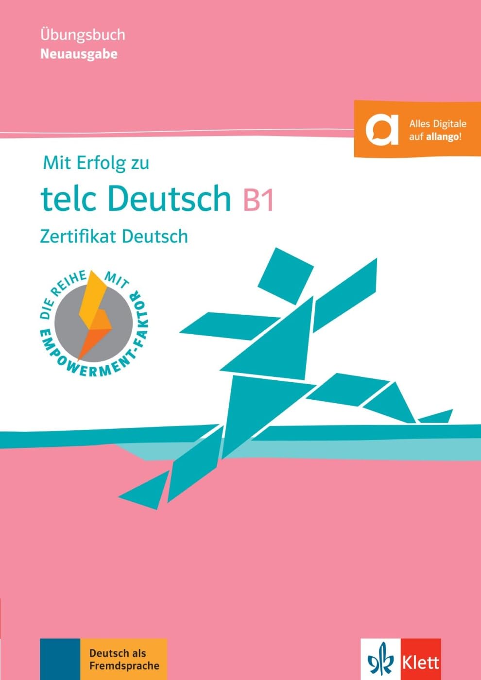 Mit Erfolg zu telc Deutsch B1 – Übungsbuch: Zertifikat Deutsch. Buch mit digitalen Extras