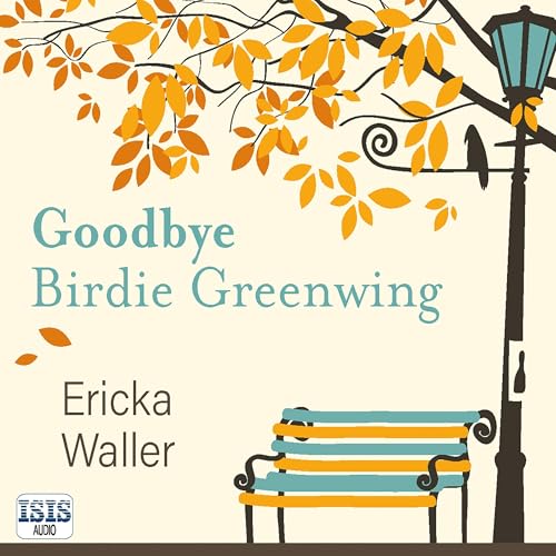Goodbye Birdie Greenwing by Ericka Waller episode artwork