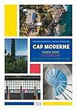  Cap moderne (version anglaise): Eileen Gray, Le Corbusier, des architectes en bord de mer